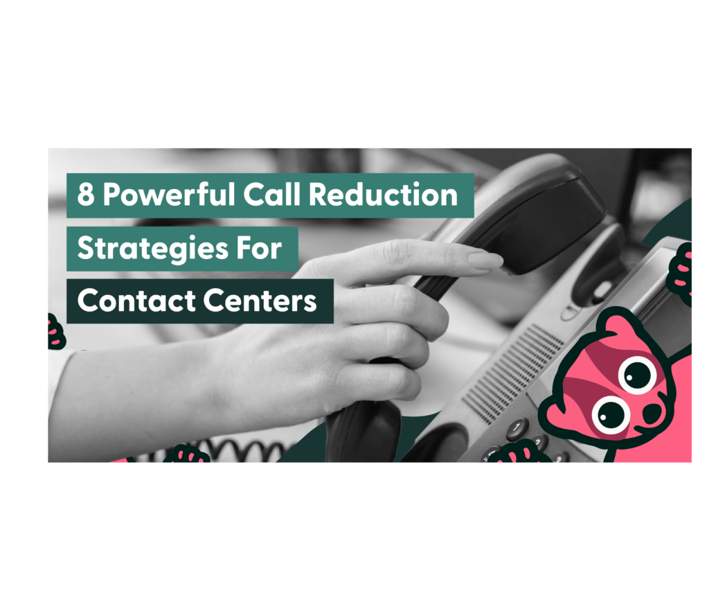 Call Reduction