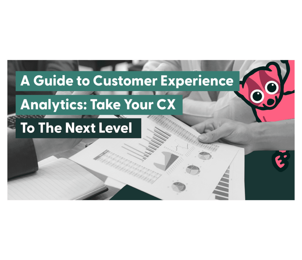 Customer Experience Analytics
