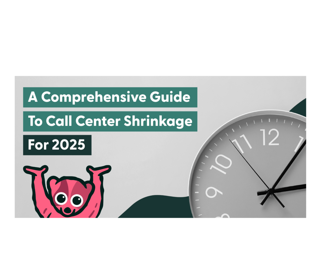 Call Center Shrinkage